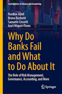 Front cover_Why Do Banks Fail and What to Do About It