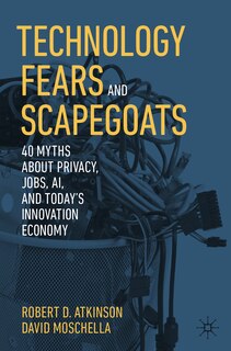 Front cover_Technology Fears and Scapegoats