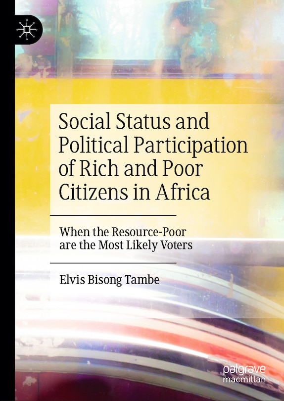 Front cover_Social Status and Political Participation of Rich and Poor Citizens in Africa