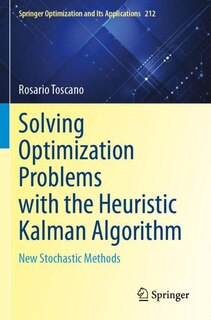 Front cover_Solving Optimization Problems with the Heuristic Kalman Algorithm