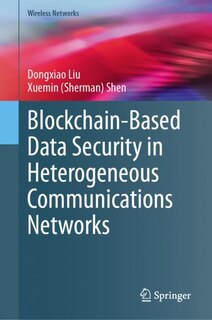 Front cover_Blockchain-Based Data Security in Heterogeneous Communications Networks