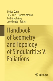 Front cover_Handbook of Geometry and Topology of Singularities V