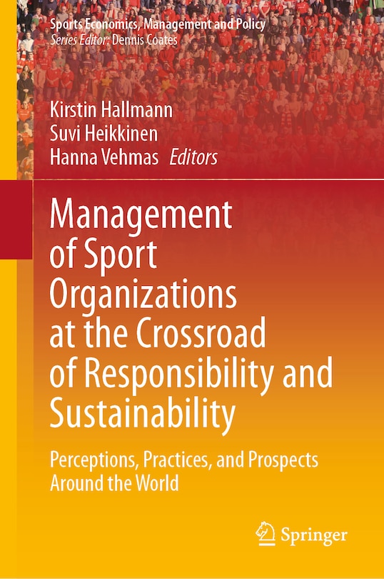 Front cover_Management of Sport Organizations at the Crossroad of Responsibility and Sustainability