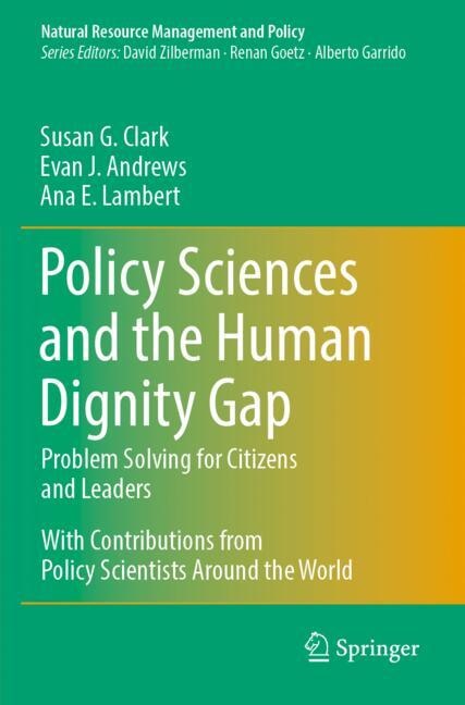 Front cover_Policy Sciences and the Human Dignity Gap