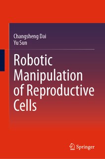 Couverture_Robotic Manipulation of Reproductive Cells
