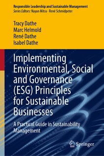 Front cover_Implementing Environmental, Social and Governance (ESG) Principles for Sustainable Businesses