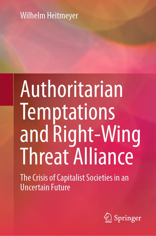 Front cover_Authoritarian Temptations and Right-Wing Threat Alliance