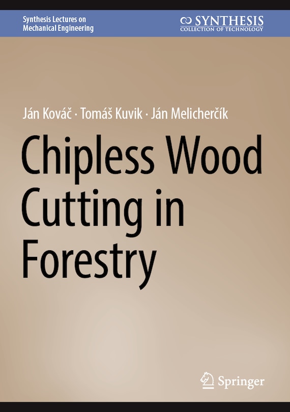 Front cover_Chipless Wood Cutting in Forestry