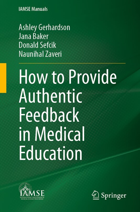 Front cover_How to Provide Authentic Feedback in Medical Education