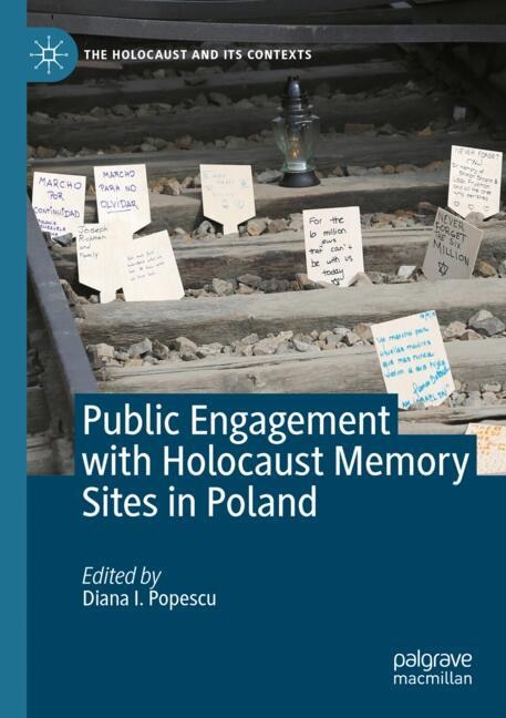 Couverture_Public Engagement with Holocaust Memory Sites in Poland