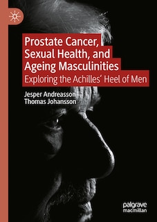 Front cover_Prostate Cancer, Sexual Health, and Ageing Masculinities