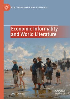 Front cover_Economic Informality and World Literature