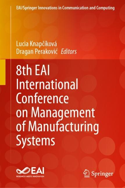 Front cover_8th EAI International Conference on Management of Manufacturing Systems