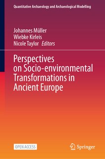 Front cover_Perspectives on Socio-environmental Transformations in Ancient Europe