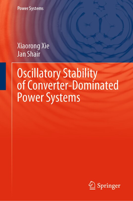 Front cover_Oscillatory Stability of Converter-Dominated Power Systems
