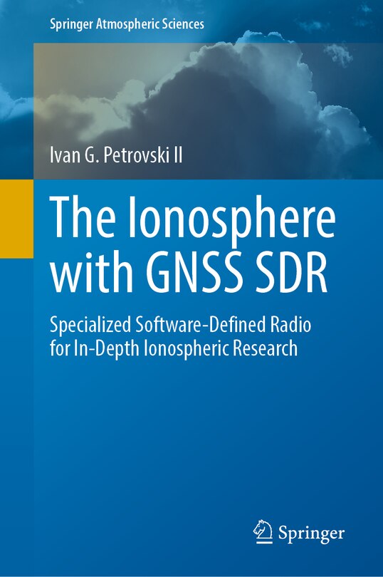 Front cover_The Ionosphere with GNSS SDR