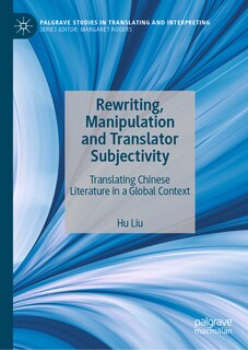 Front cover_Rewriting, Manipulation and Translator Subjectivity