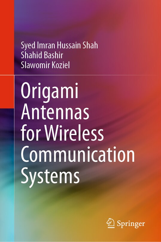 Front cover_Origami Antennas for Wireless Communication Systems