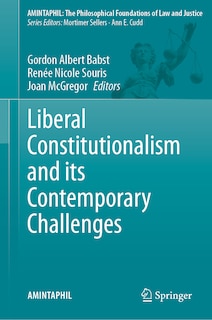 Front cover_Liberal Constitutionalism and its Contemporary Challenges