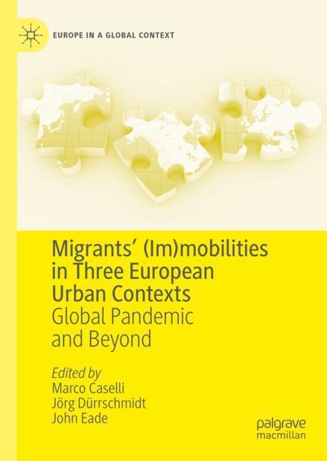 Front cover_Migrants' (Im)mobilities in Three European Urban Contexts