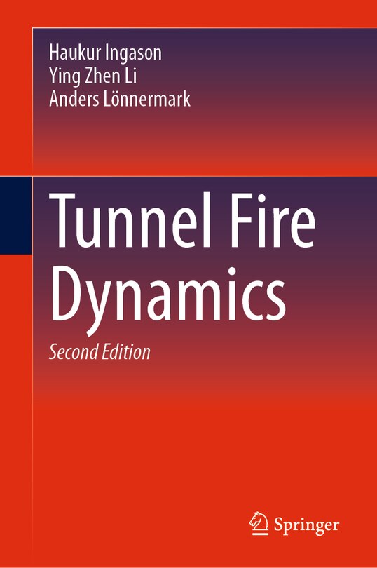 Front cover_Tunnel Fire Dynamics