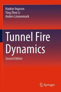 Front cover_Tunnel Fire Dynamics