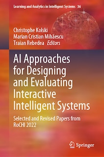 Front cover_AI Approaches for Designing and Evaluating Interactive Intelligent Systems