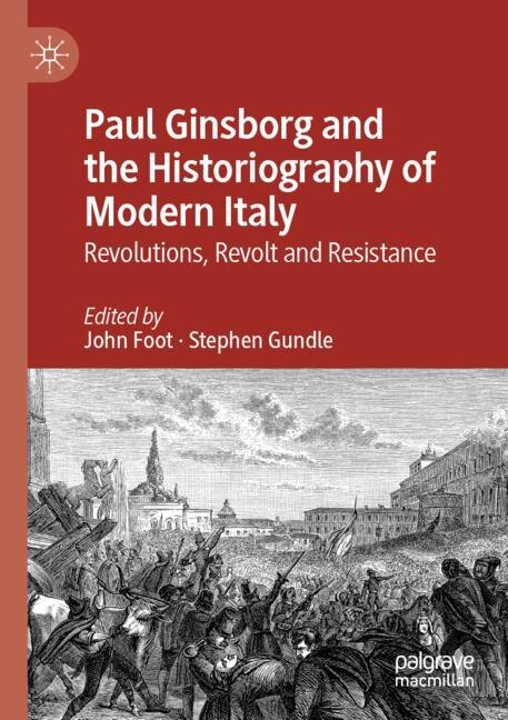 Couverture_Paul Ginsborg and the Historiography of Modern Italy