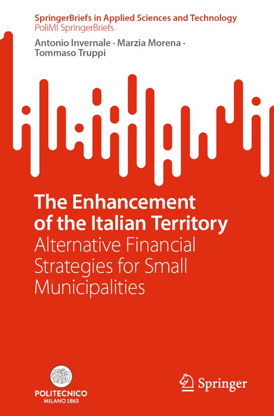 The Enhancement of the Italian Territory: Alternative Financial Strategies for Small Municipalities