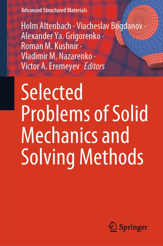 Front cover_Selected Problems of Solid Mechanics and Solving Methods