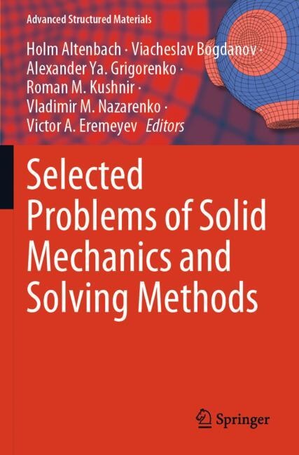 Front cover_Selected Problems of Solid Mechanics and Solving Methods