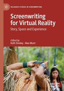 Front cover_Screenwriting for Virtual Reality
