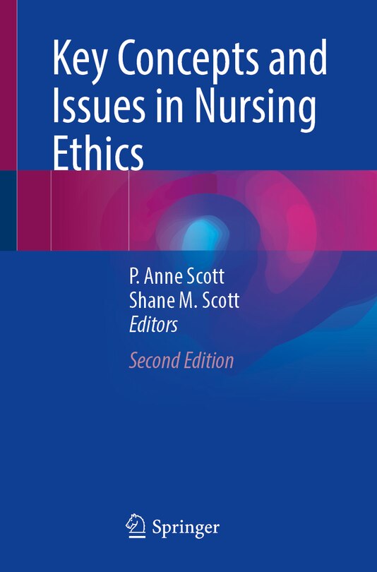 Front cover_Key Concepts and Issues in Nursing Ethics
