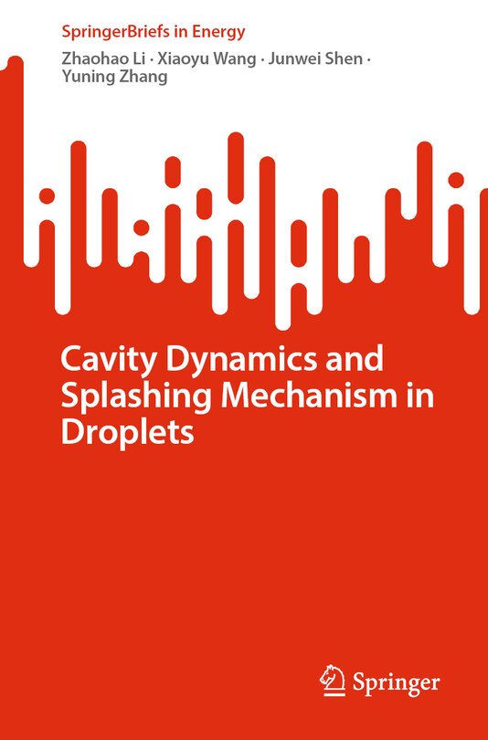 Front cover_Cavity Dynamics and Splashing Mechanism in Droplets