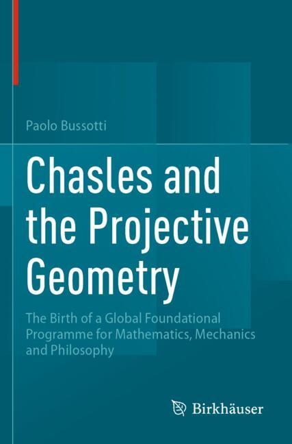 Front cover_Chasles and the Projective Geometry