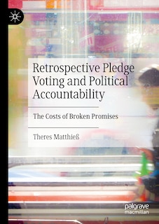 Front cover_Retrospective Pledge Voting and Political Accountability