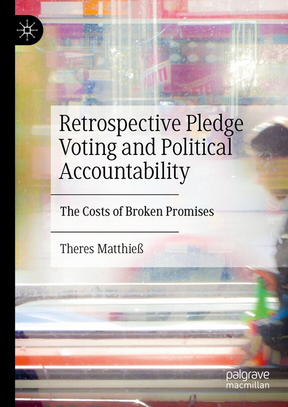 Front cover_Retrospective Pledge Voting and Political Accountability