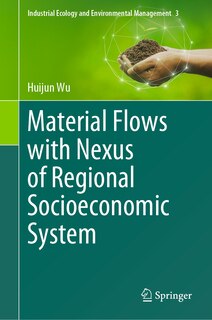 Couverture_Material Flows with Nexus of Regional Socioeconomic System