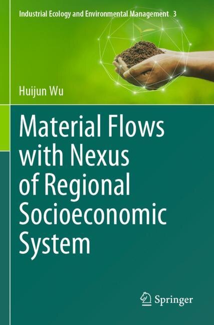 Front cover_Material Flows with Nexus of Regional Socioeconomic System