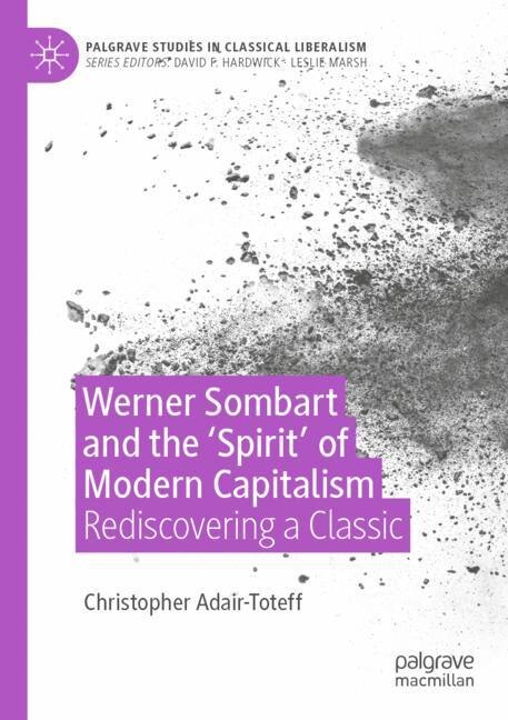Front cover_Werner Sombart and the 'Spirit' of Modern Capitalism