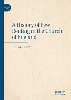 Front cover_A History of Pew Renting in the Church of England
