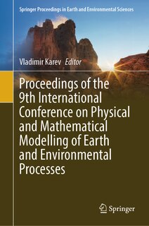 Front cover_Proceedings of the 9th International Conference on Physical and Mathematical Modelling of Earth and Environmental Processes