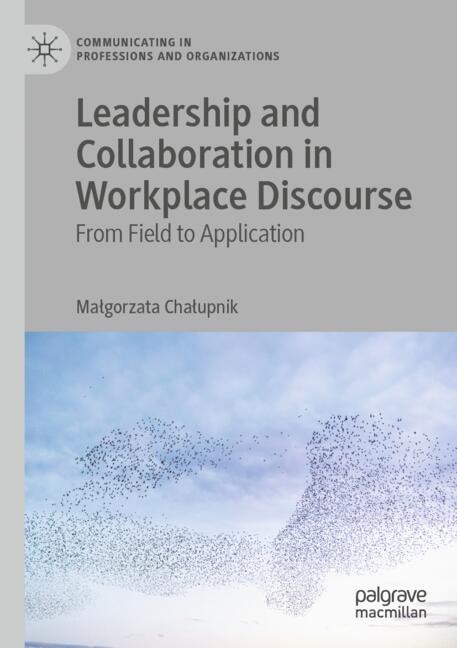 Front cover_Leadership and Collaboration in Workplace Discourse