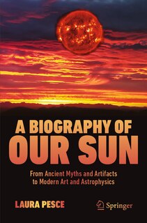 Front cover_A Biography of Our Sun