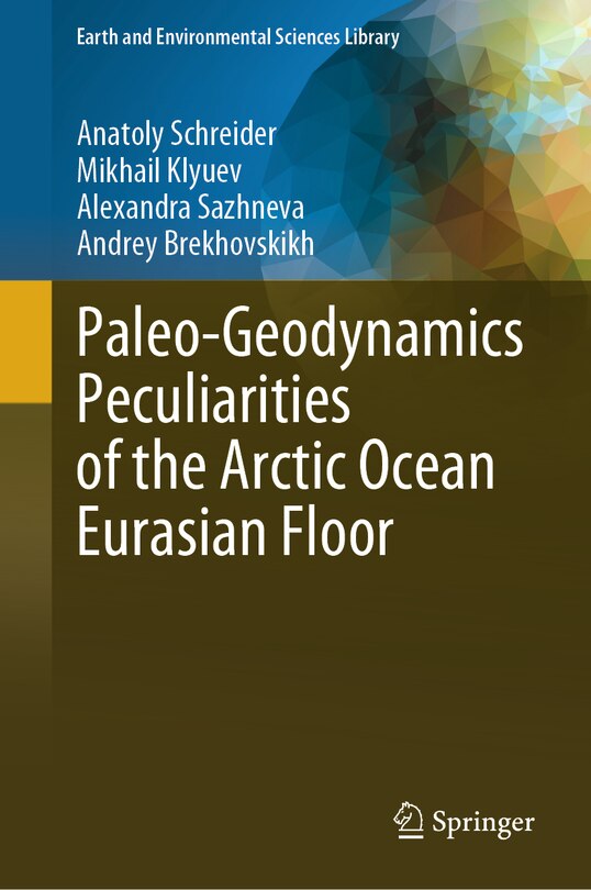 Couverture_Paleo-Geodynamics Peculiarities of the Arctic Ocean Eurasian Floor