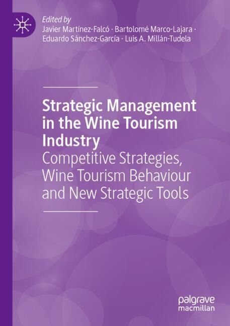 Couverture_Strategic Management in the Wine Tourism Industry