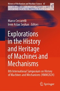 Couverture_Explorations in the History and Heritage of Machines and Mechanisms