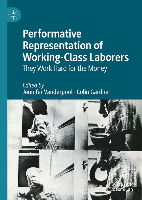 Couverture_Performative Representation of Working-Class Laborers