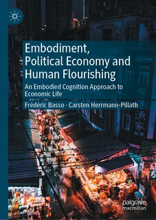 Couverture_Embodiment, Political Economy and Human Flourishing