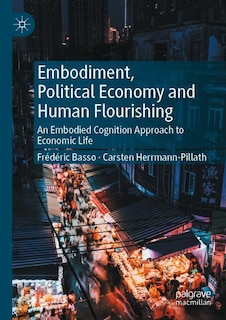 Couverture_Embodiment, Political Economy and Human Flourishing